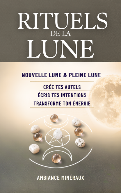 RITUELS DE LA LUNE